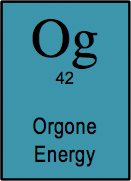 <b>Orgon Energy </b> <i>n. </i>An orgasmic luminiferous cosmic energy that can be collected from the atmosphere and distributed through the body with an orgone accumulator to cure all diseases, apparently.